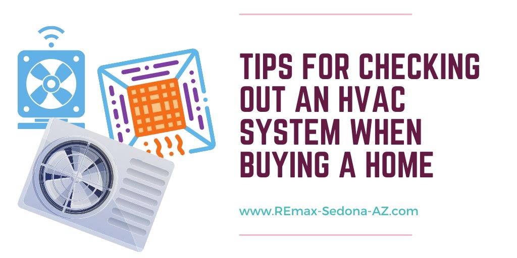 Tips for Checking Out an HVAC System When Buying a Home